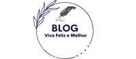 Blog Viva Feliz e Melhor